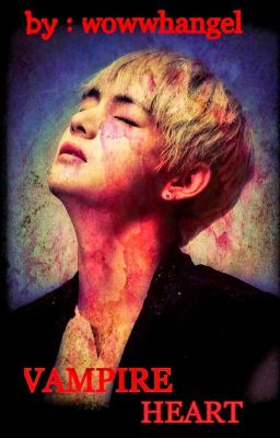 VAMPIRE HEART | Kim tae hyung • bts