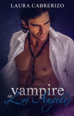 Vampire in Los Angeles - Supernatural City Book 3