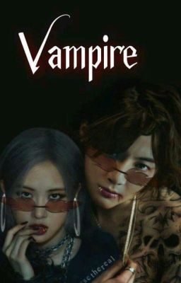 Vampire Rosekook Ff