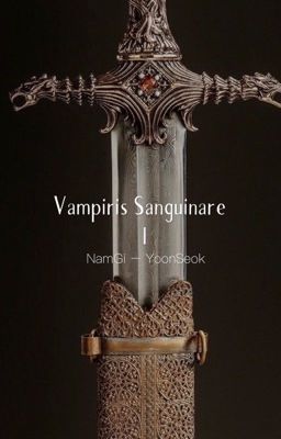 Vampiris Sanguinare T1 | y.seok - n.gi