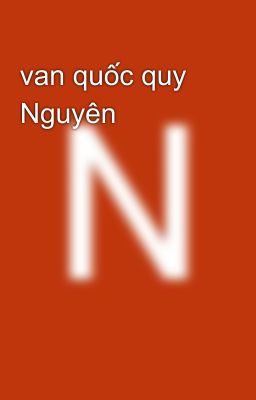 van quốc quy Nguyên