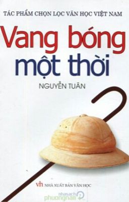 Vang bóng một thời - Nguyễn Tuân