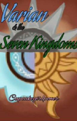 Varian & the Seven Kingdoms the Series