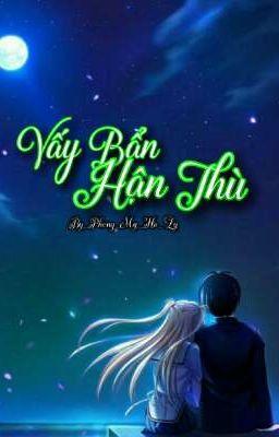 Vấy Bẩn Hận Thù