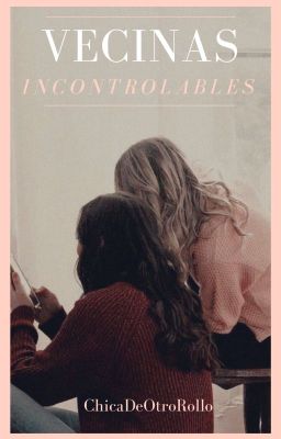 Vecinas incontrolables | Supercorp