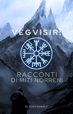 Vegvisir: racconti di miti norreni