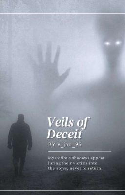 Veil of Deceit