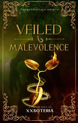 Veiled Malevolence