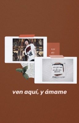 ven aquí, y ámame ❀ omegaverse