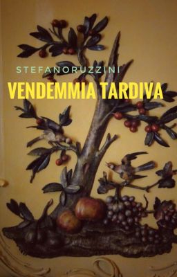 VENDEMMIA TARDIVA