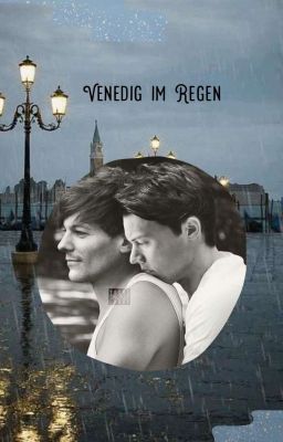 Venedig im Regen {Larry Stylinson;OS}