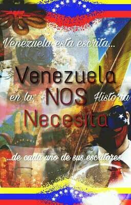 Venezuela Nos Necesita