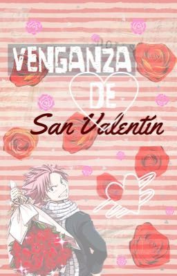 Venganza de San Valentin 