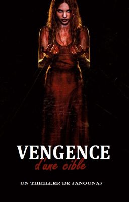 Vengeance d'une cible [Tome 2]