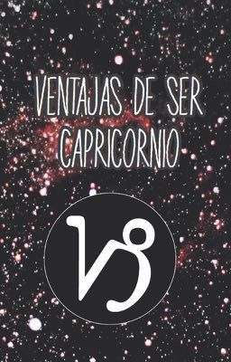 Ventajas de ser Capricornio