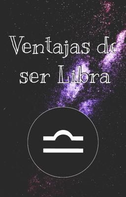 Ventajas de ser Libra