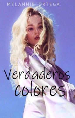 Verdaderos Colores © ✔️  (Completa)