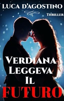 Verdiana leggeva il futuro