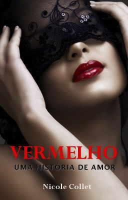 VERMELHO: Uma História de Amor