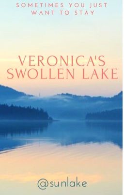 Veronica's Swollen Lake