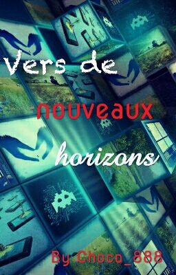 Vers de nouveaux horizons