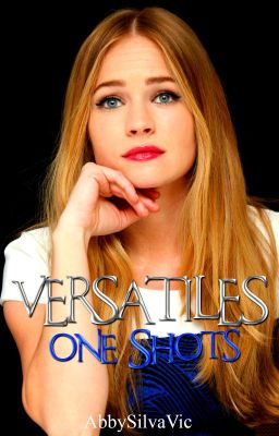 Versatiles One Shots.