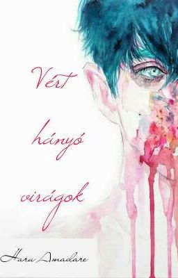 Vért hányó virágok (novella) 