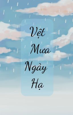 Vệt Mưa Ngày Hạ