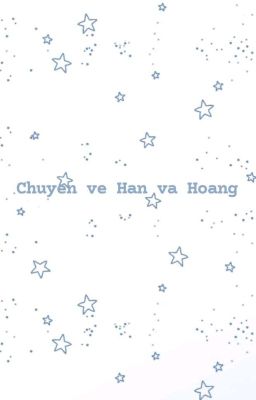 vgm/1s - chuyện về hân và hoàng