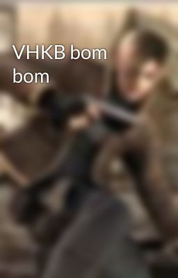 VHKB bom bom