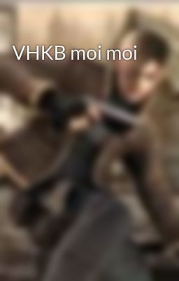 VHKB moi moi