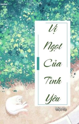 Vị Ngọt Của Tình Yêu