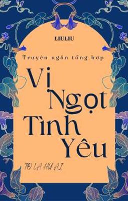 Vị Ngọt Tình Yêu 