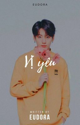 Vị Yêu [BTS/Jung Kook] [SE]