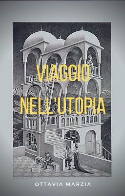 Viaggio nell'utopia