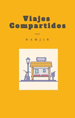 ¡viajes compartidos! [namjin] os