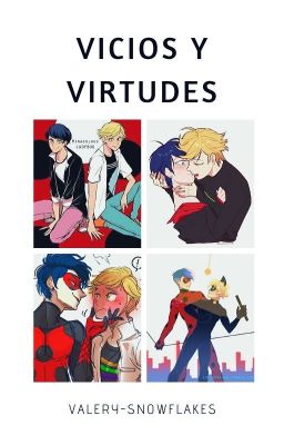 Vicios Y Virtudes ||Miraculous LadyBug|| ||LordNoir||