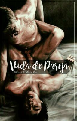 Vida de pareja [Lemon/Johnlock]