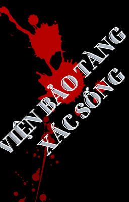 Viện bảo tàng xác sống