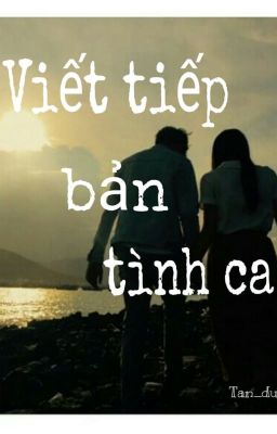 Viết tiếp bản tình ca