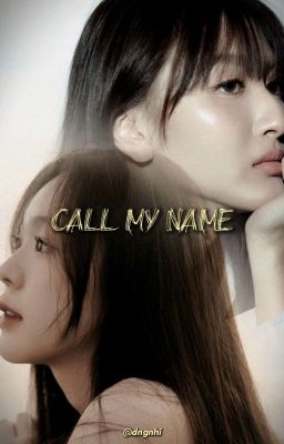 ViewJune | Call My Name.