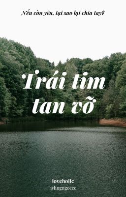 【Vihends】Trái tim tan vỡ