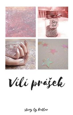 Vílí prášek  | One Shot