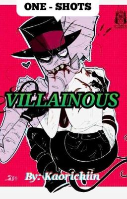 Villainous ~ One Shots