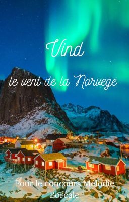 Vind le vent de la Norvège