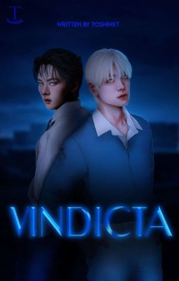 Vindicta || lee minho/choi soobin