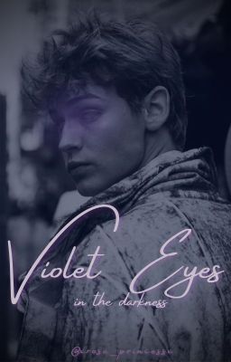 Violet Eyes in the Darkness