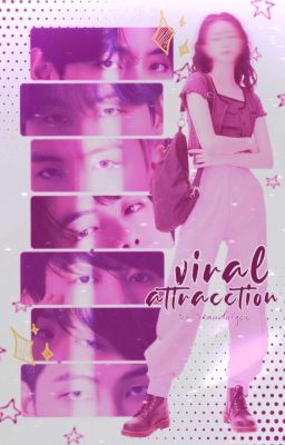 Viral Attraction 