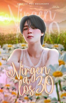 ✔️ Virgen a los 30 [Yoonmin] #1