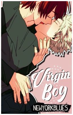 Virgin Boy [KiriBaku] - BNHA